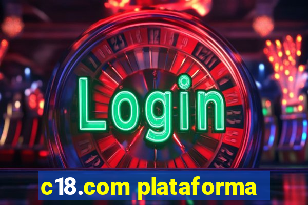 c18.com plataforma